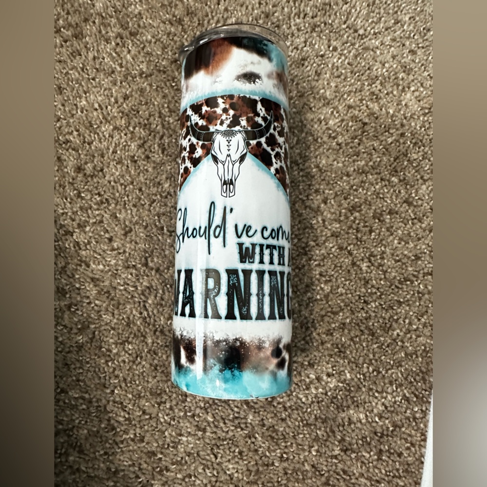 “Should’ve come with a warning” Morgan Wallen Inspired Tumbler